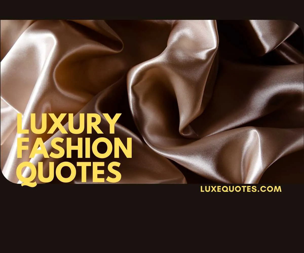 luxury fashion quotes